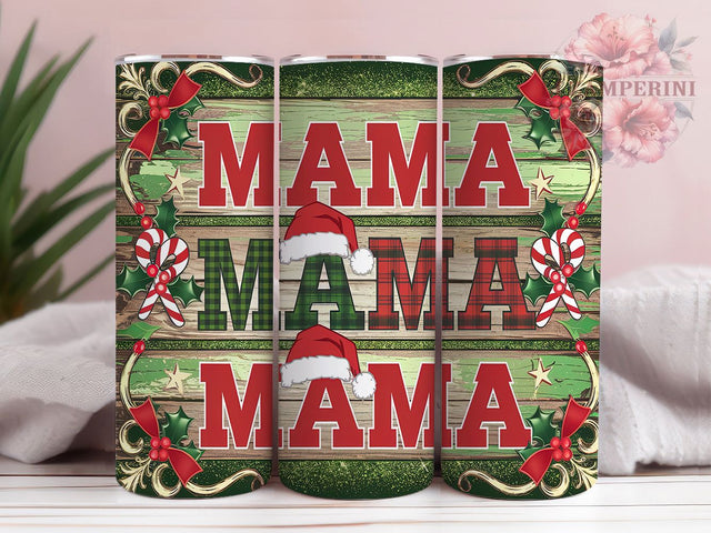 Christmas Mama Festive Holiday Tumbler, Holiday Tumbler Design, 20oz Skinny Tumbler, Sublimation Design, Festive Mom Gift, Merry Christmas Tumbler, Seasonal Tumbler Wrap Sublimation Li Zamperini 