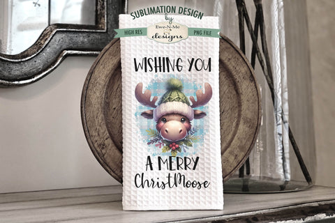 Christmas Moose | Cute Holiday Kitchen Towel Sublimation PNG Sublimation Ewe-N-Me Designs 