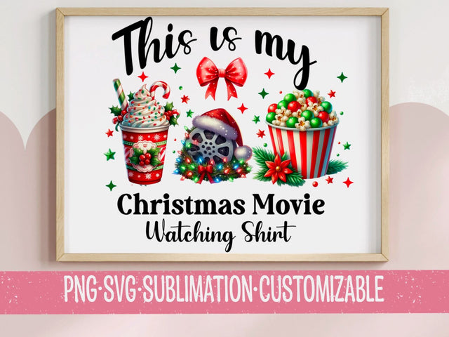 Christmas Movie Night - Festive Digital Download PNG SVG - Hot Cocoa, Popcorn, and Holiday Decor for Christmas Movie Lovers - DIY Gifts & Crafts SVG YaySportsandSuch 