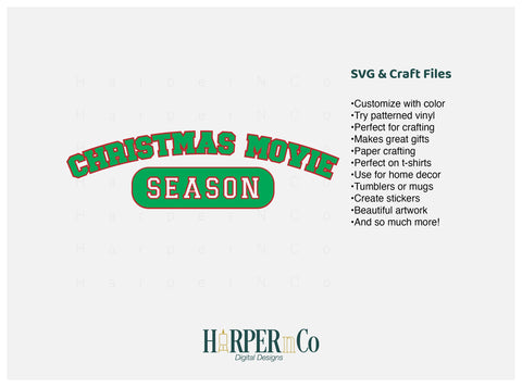 Christmas Movie Season SVG PNG Cut EPS File SVG HarperNCo 