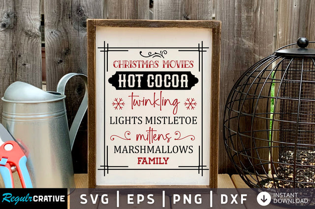 Christmas movies hot cocoa svg design SVG Regulrcrative 