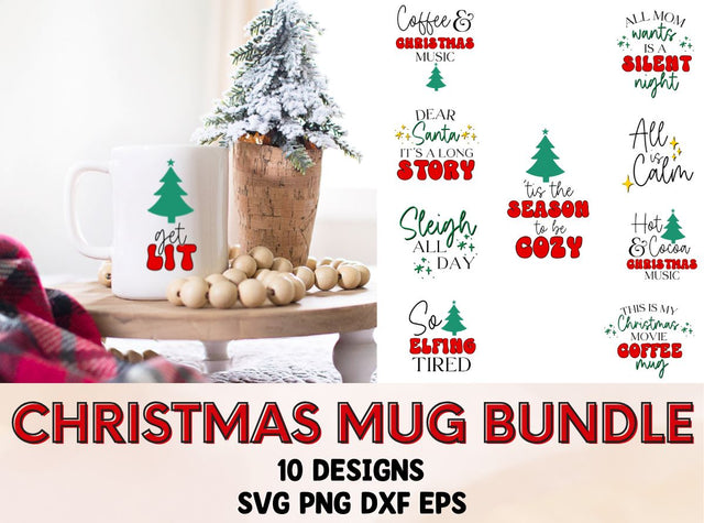 Christmas Mug Bundle - SVG PNG DXF EPS SVG So Fontsy Design Shop 