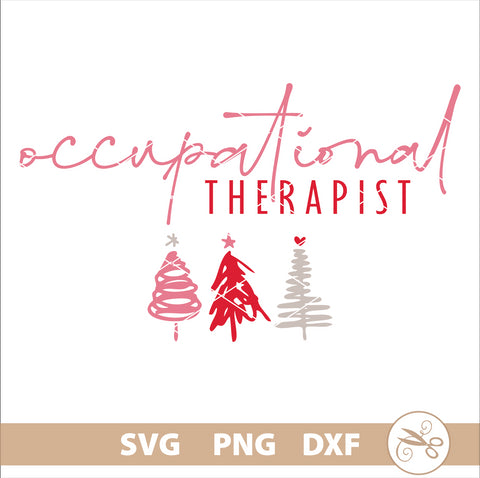 Christmas Occupational Therapist SVG PNG DXF SVG Cutting Edge Applique 