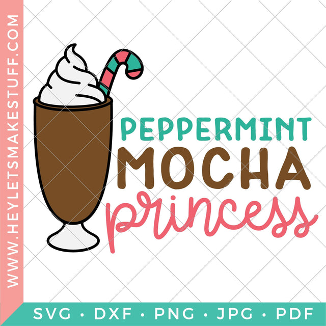 Christmas Peppermint Mocha Princess SVG Hey Let's Make Stuff 
