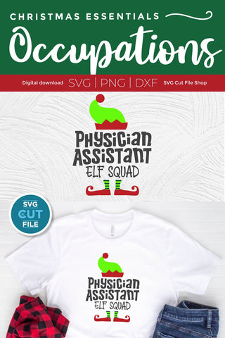 Christmas Physician Assistant Elf Squad svg SVG SVG Cut File 