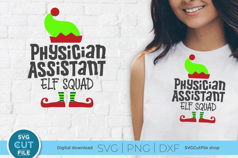 Christmas Physician Assistant Elf Squad svg SVG SVG Cut File 