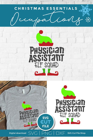 Christmas Physician Assistant Elf Squad svg SVG SVG Cut File 