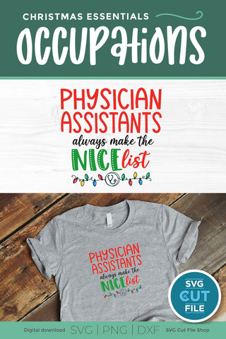 Christmas Physician Assistant Nice List svg SVG SVG Cut File 