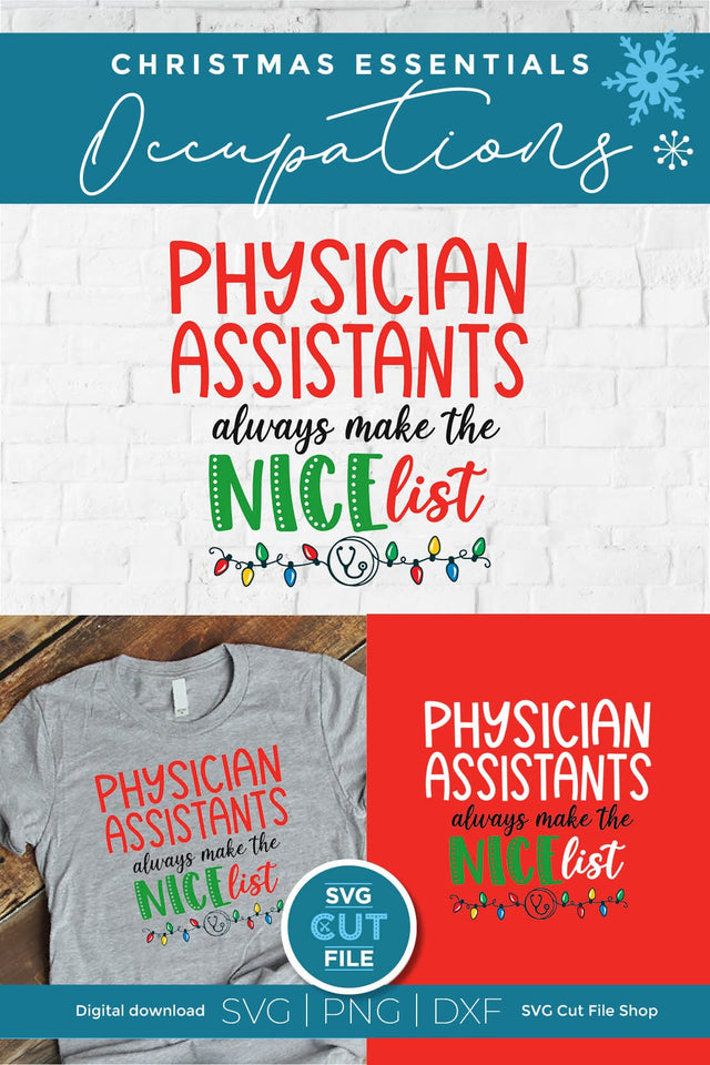Christmas Physician Assistant Nice List svg SVG SVG Cut File 