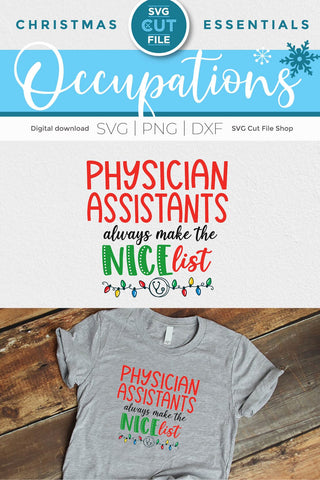 Christmas Physician Assistant Nice List svg SVG SVG Cut File 