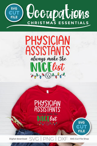 Christmas Physician Assistant Nice List svg SVG SVG Cut File 