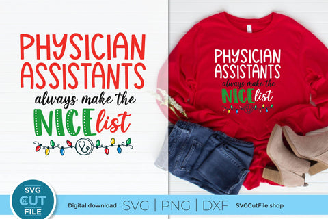 Christmas Physician Assistant Nice List svg SVG SVG Cut File 