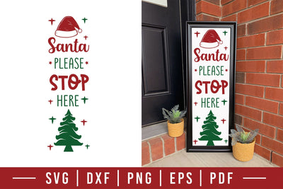 Christmas Porch Sign SVG | Santa Please Stop Here SVG CraftLabSVG 