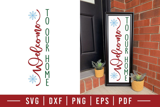 Christmas Porch Sign SVG - Welcome to Our Home SVG CraftLabSVG 