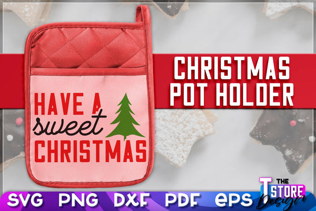 Christmas Pot Holder SVG | Christmas Phrases | SVG Inscription Design | SVG File SVG The T Store Design 