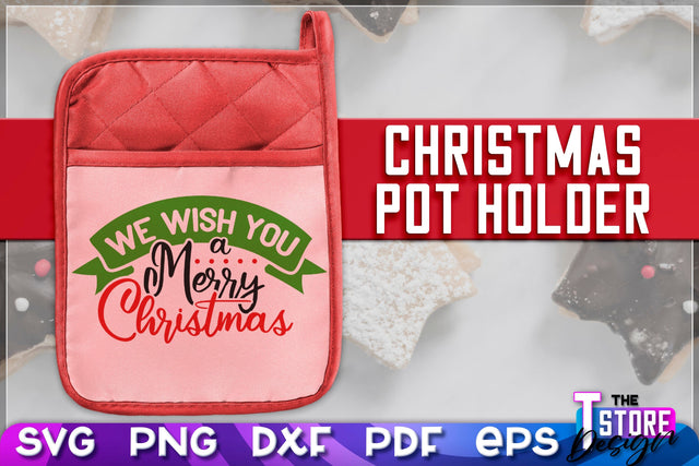 Christmas Pot Holder SVG | Christmas Phrases | SVG Inscription Design | SVG File SVG The T Store Design 