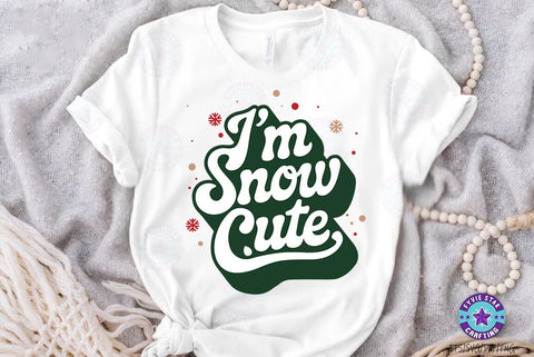 Christmas Quote Design, Christmas Sublimation Tshirt, I'm Snow Cute SVG FiveStarCrafting 
