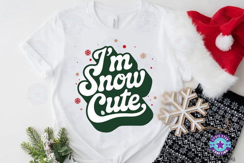 Christmas Quote Design, Christmas Sublimation Tshirt, I'm Snow Cute SVG FiveStarCrafting 