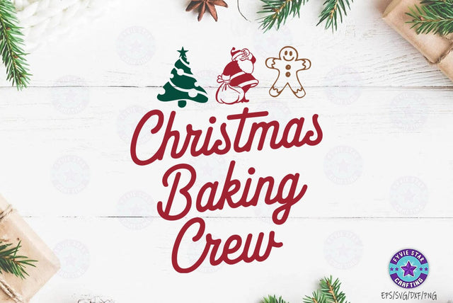 Christmas Quote SVG Design, Christmas Sublimation Tshirt, Christmas Baking Crew SVG FiveStarCrafting 
