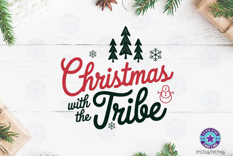 Christmas Quote SVG Design, Christmas Sublimation Tshirt, Christmas With The Tribe SVG FiveStarCrafting 