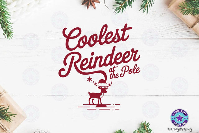 Christmas Quote SVG Design, Christmas Sublimation Tshirt, Coolest Reindeer At The Pole SVG FiveStarCrafting 