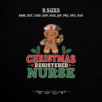 Christmas Registered Nurse Embroidery Design – Gingerbread Nurse Christmas Machine Embroidery File, RN Holiday Medical Design Embroidery/Applique DESIGNS PatternFeed8 