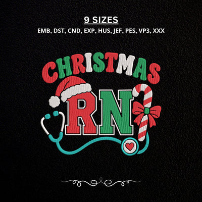 Christmas RN Embroidery Design – Registered Nurse Christmas Machine Embroidery File Embroidery/Applique DESIGNS PatternFeed8 