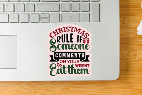 Christmas rule if someone comments on your weight eat them SVG Angelina750 