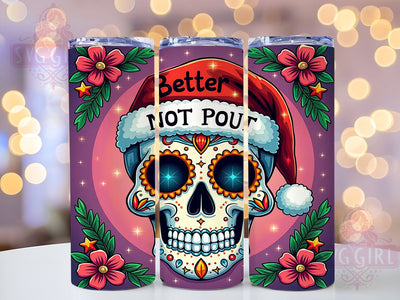 Christmas Skull Tumbler, Better Not Pout Design, 20oz Sublimation, Skull Holiday Drinkware, Edgy Christmas Gift, Unique Tumbler Wrap, Funny Holiday Mug Sublimation SvggirlplusArt 