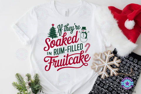 Christmas soaked in rum filled fruitcake, Christmas Quote T shirt Design, Christmas Illustration SVG FiveStarCrafting 