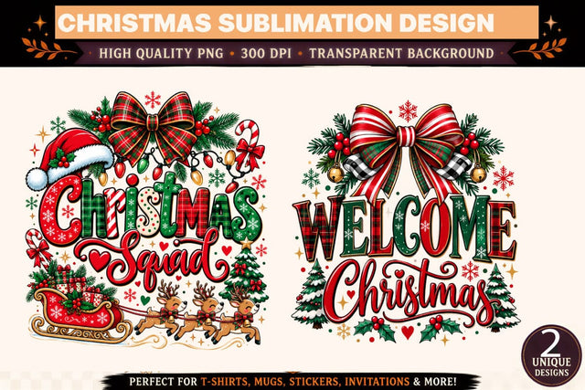Christmas Sublimation PNG Bundle, Christmas Squad and Welcome Christmas Designs, Retro Holiday T-Shirt Graphics Sublimation BlackCatsMedia 