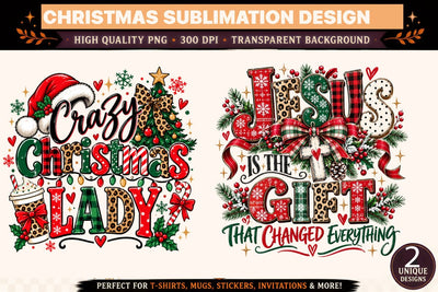 Christmas Sublimation PNG Bundle, Crazy Christmas Lady and Jesus Is the Gift That Changed Everything, Holiday Shirt Designs Sublimation BlackCatsMedia 