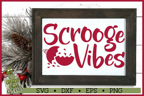Christmas SVG File - Scrooge Vibes SVG Crunchy Pickle 