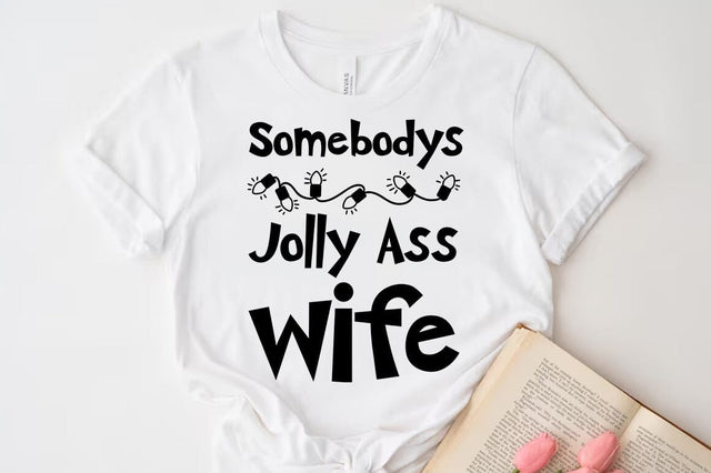 Christmas SVG, Somebodys jolly ass wife SVG FiveStarCrafting 