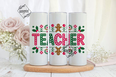 Christmas Teacher 20oz Tumbler Wrap Sublimation sassyprint 