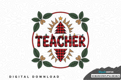 Christmas teacher appreciation sublimation png design Sublimation Regulrcrative 