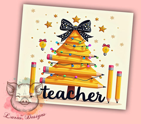 Christmas Teacher Tumbler, Merry Teacher Tumbler, Teacher Tumbler Wrap, Pencil Tumbler, Tree Tumbler, 20oz Tumbler Wrap, Sublimation Design, Digital Download, Cricut Design Sublimation Lara' s Designs 