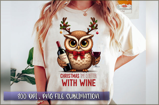 Christmas time is better with wine Sublimation Sublimation Shetara Begum 