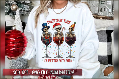 Christmas time is better with wine Sublimation Sublimation Shetara Begum 