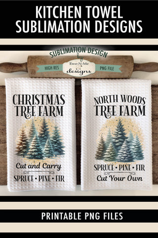 Christmas Tree Farm Kitchen Towel Sublimation PNG Designs Sublimation Ewe-N-Me Designs 