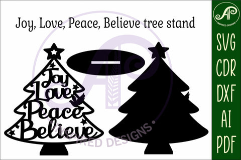 Christmas tree stand, laser cut file, Joy Love Peace Believe SVG APInspireddesigns 