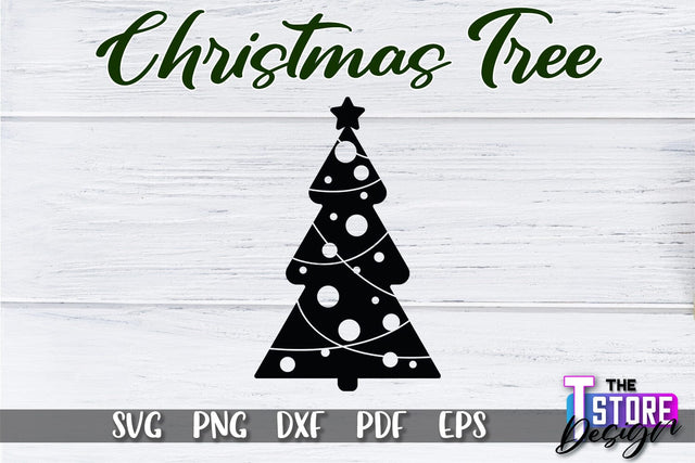 Christmas Tree SVG | Christmas Tree Silhouette | Christmas Tree Icons | SVG File SVG The T Store Design 