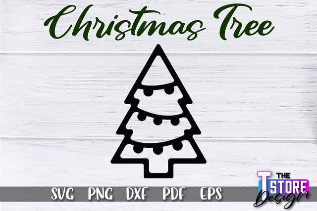 Christmas Tree SVG | Christmas Tree Silhouette | Christmas Tree Icons | SVG File SVG The T Store Design 
