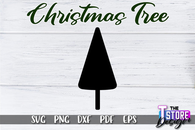 Christmas Tree SVG | Christmas Tree Silhouette | Christmas Tree Icons | SVG File SVG The T Store Design 
