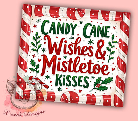 Christmas Tumbler, Candy Cane Wishes, Mistletoe Kisses, Holiday Sublimation, 20oz Tumbler, Festive Drinkware, Unique Christmas Gifts Sublimation Lara' s Designs 