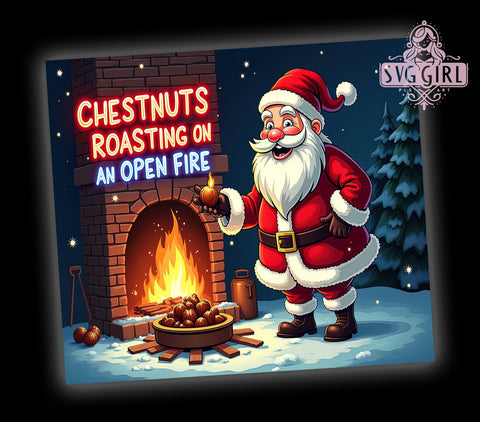 Christmas Tumbler, Chestnuts Roasting, Holiday Decor, Sublimation Design, 20oz Tumbler, Winter Gifts, Cozy Season, PNG File Sublimation SvggirlplusArt 