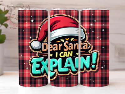 Christmas Tumbler, Dear Santa Quote, Funny Christmas Gift, Holiday Sublimation, 20oz Tumbler, Santa Humor, Unique Christmas Gifts Sublimation Lara' s Designs 