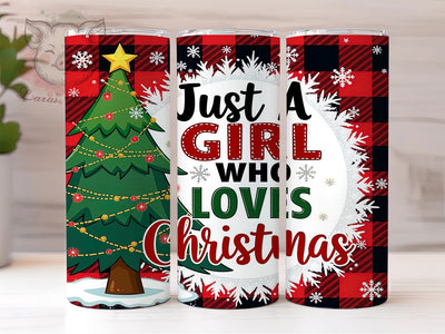 Christmas Tumbler, Just a Girl Who Loves Christmas, Holiday Drinkware, Festive Sublimation, 20oz Tumbler, Unique Christmas Gifts, Merry Christmas Tumbler Sublimation Lara' s Designs 