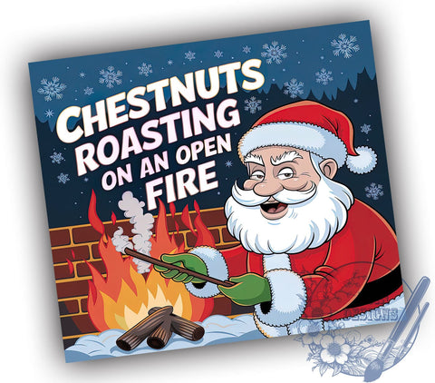 Christmas Tumbler, Naughty Santa, Sublimation Design, Holiday Gift, Funny Christmas, 20oz Tumbler, Roasting Chestnuts, Personalized Tumbler Sublimation ToriDesigns 