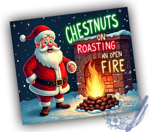 Christmas Tumbler, Naughty Santa, Sublimation Design, Holiday Gift, Funny Christmas, 20oz Tumbler, Roasting Chestnuts, Personalized Tumbler Sublimation ToriDesigns 